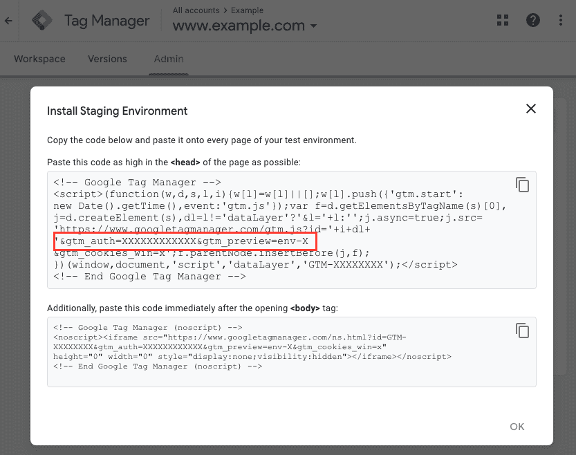 The Staging environment tag manager snippet. It has the values for gtmAuth and gtmPreview. 